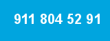 911 804 52 91